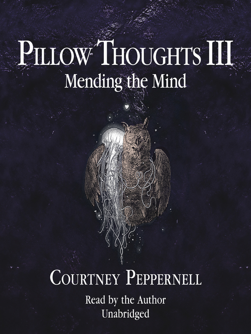 Title details for Pillow Thoughts III by Courtney Peppernell - Available